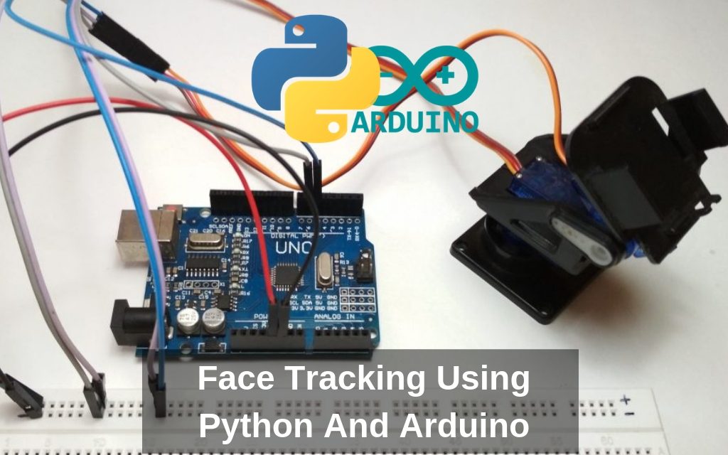 Face Tracking Using Python And Arduino