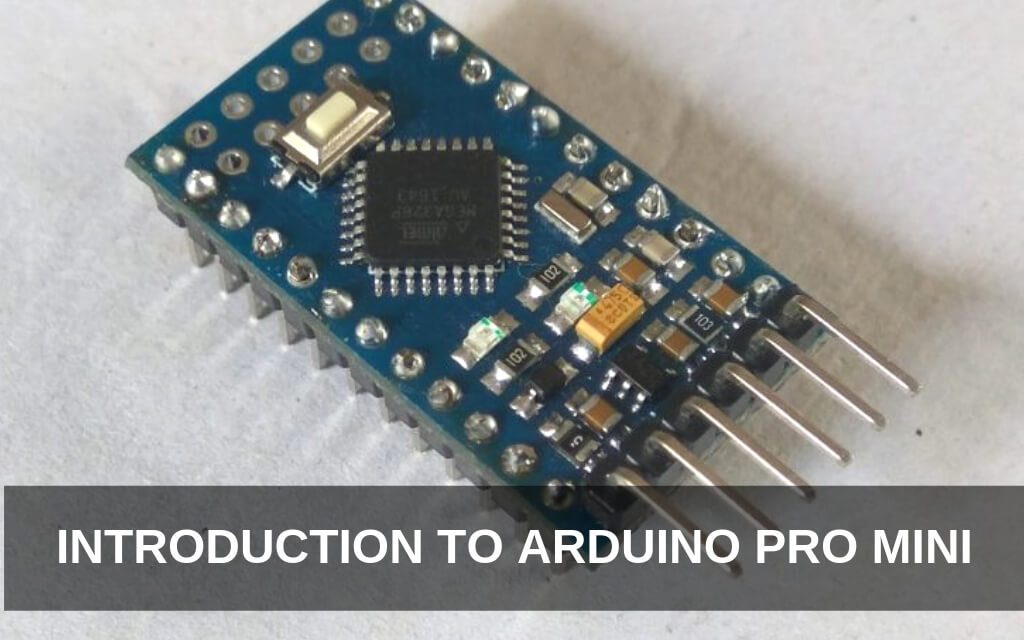 Introduction to Arduino Pro Mini