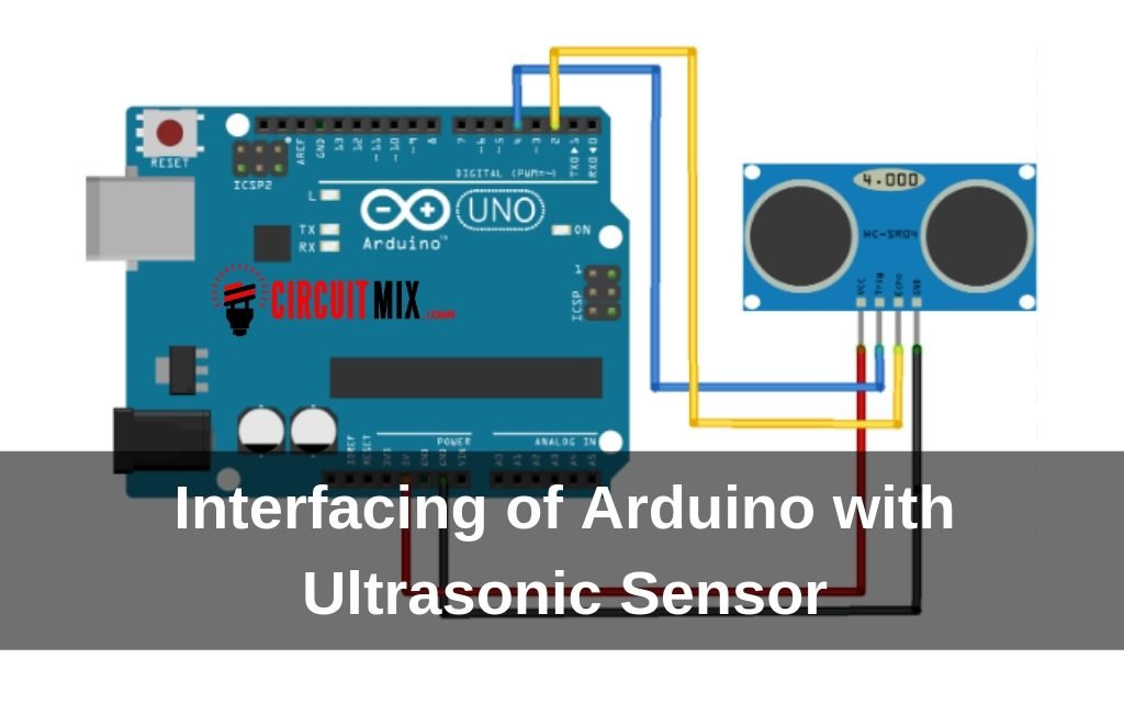 Interfacing of Arduino with Ultrasonic Sensor