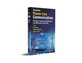 Power Line Communications Principles, Standards and Applications from Multimedia to Smart Grid