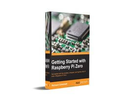 Getting Started with Raspberry Pi Zero by Richard Grimmett
