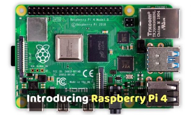 Introducing Raspberry Pi 4 Model B