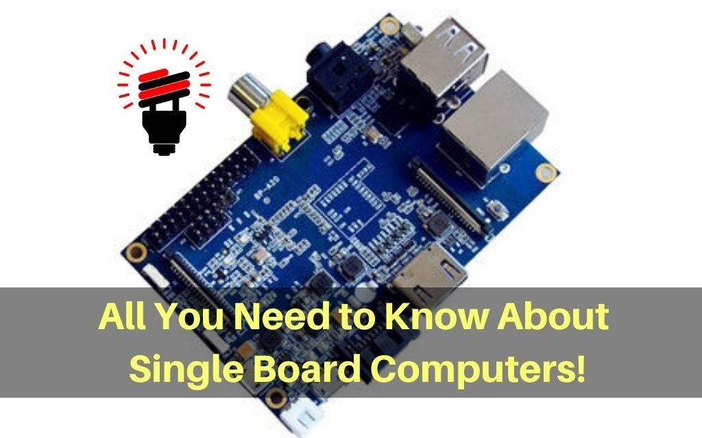 Introduction to Single Board Computers