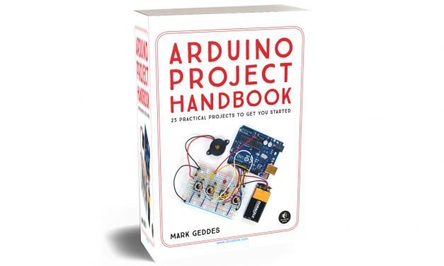 Arduino Project Handbook 25 Practical Projects To Get You Started By Mark Geddes