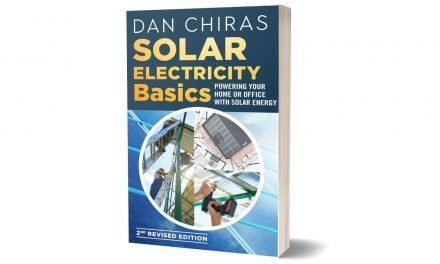Solar Electricity Basics, Powering Your Home or Office with Solar Energy by Dan Chiras